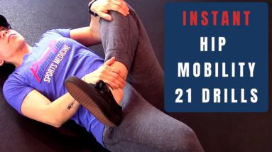 21 Hip Mobility Drills you MUST know