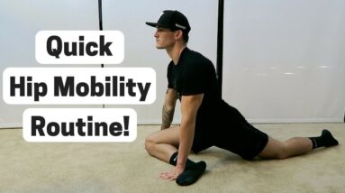 5 Best Hip Mobility Exercises (Less Pain and More Flexibility!)