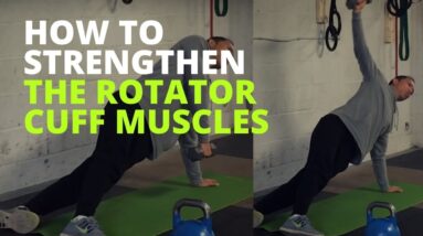 7 Unique Rotator Cuff Strengthening Exercises
