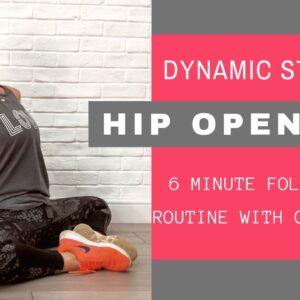Hip Opening Dynamic Stretches | Follow along with Chloe Bruce