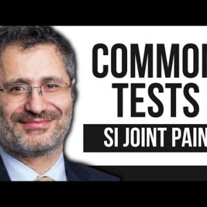 What are Common Tests for SI Pain?