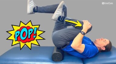 How to SELF POP Your Lower Back With a Foam Roller