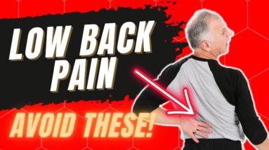 LOW BACK PAIN!! The Most PREVALENT Yet AVOIDABLE Cause (Screens, Cars And Beaches)