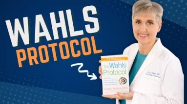 What is the Wahls Protocol?